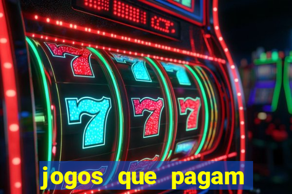 jogos que pagam dinheiro de verdade sem precisar depositar